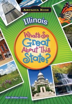 Paperback Illinois: What's So Great about This State Book