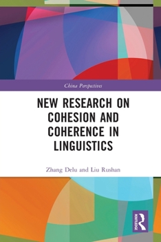Paperback New Research on Cohesion and Coherence in Linguistics Book