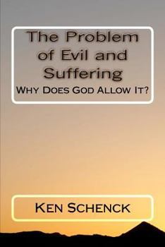 Paperback The Problem of Evil and Suffering: Why Does God Allow It? Book