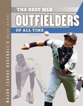 Library Binding Best Mlb Outfielders of All Time Book