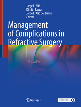 Hardcover Management of Complications in Refractive Surgery Book