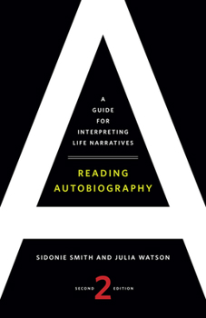 Paperback Reading Autobiography: A Guide for Interpreting Life Narratives Book