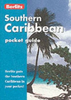 Paperback Berlitz Southern Caribbean Pocket Guide (Berlitz Pocket Guide) Book