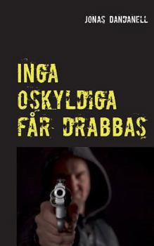 Paperback Inga oskyldiga får drabbas [Swedish] Book