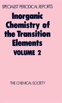 Hardcover Inorganic Chemistry of the Transition Elements: Volume 2 Book