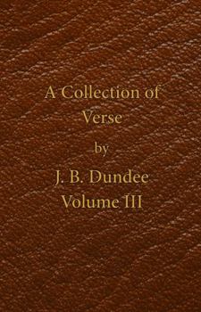 Paperback A Collection of Verse: Volume III Book
