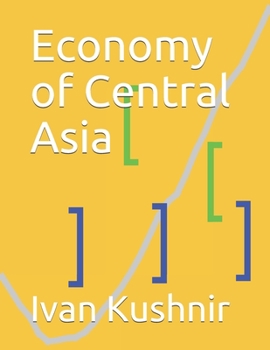 Paperback Economy of Central Asia Book
