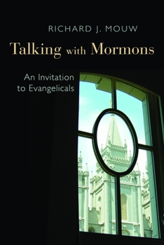 Paperback Talking with Mormons: An Invitation to Evangelicals Book