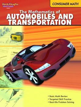 Paperback Consumer Math Reproducible The Mathematics of Autos & Transportation Book