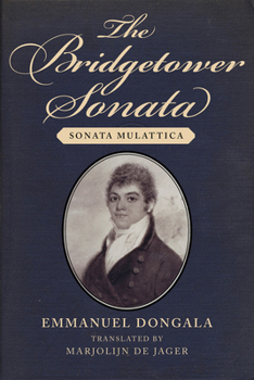 Hardcover The Bridgetower Sonata: Sonata Mulattica Book
