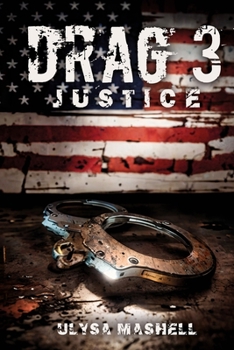 Paperback Drag 3: Justice Book