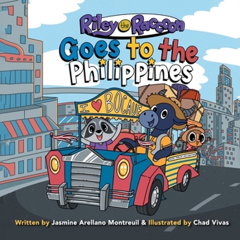 Paperback Riley the Raccoon: Goes to the Philippines Book