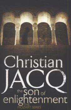 The Son of Enlightenment - Book #2 of the Mozart