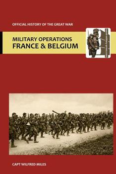 Paperback France and Belgium 1916. Vol II. 2nd July 1916 to the End of the Battles of the Somme. Official History of the Great War. Book