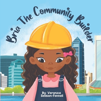 Paperback Bria The Community Builder Book