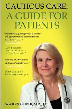 Paperback Cautious Care: A Guide For Patients Book