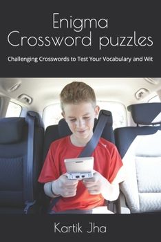 Paperback Enigma Crossword puzzles: Challenging Crosswords to Test Your Vocabulary and Wit Book