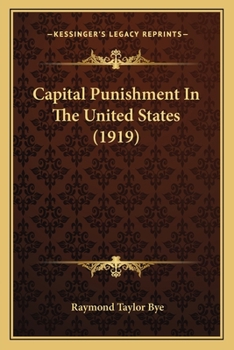 Paperback Capital Punishment In The United States (1919) Book