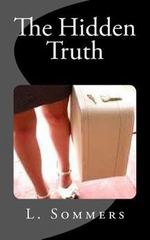 Paperback The Hidden Truth Book