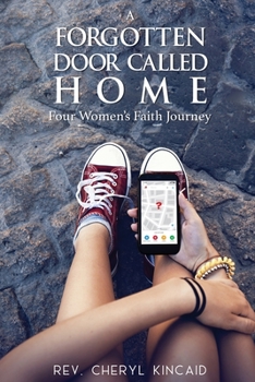 Paperback A Forgotten Door Called Home Book