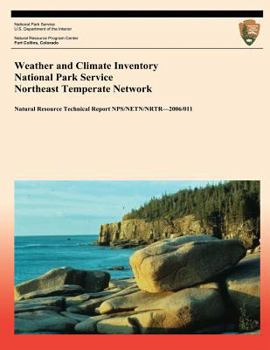 Paperback Weather and Climate Inventory National Park Service Northeast Temperate Network Book