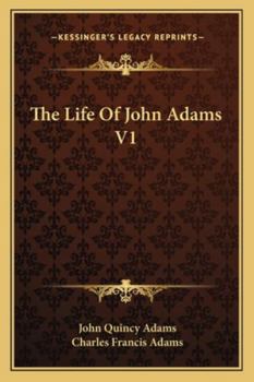 Paperback The Life of John Adams V1 Book