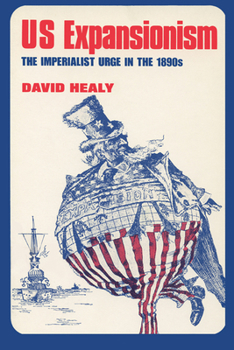 Paperback US Expansionism: The Imperialist Urge in the 1890s Book