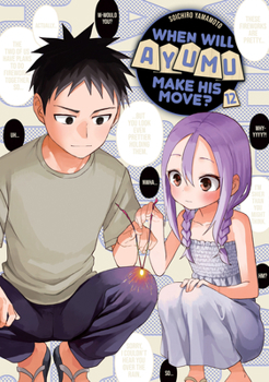 Paperback When Will Ayumu Make His Move? 12 Book