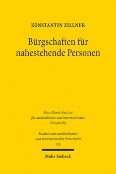 Burgschaften Fur Nahestehende Personen: Schutzmechanismen in Deutschland, England Und Schottland