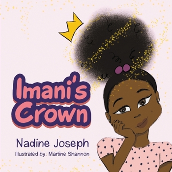 Paperback Imani's Crown: Pictures by: Martine Shannon Book