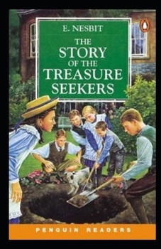 Paperback The Story of the Treasure Seekers Book