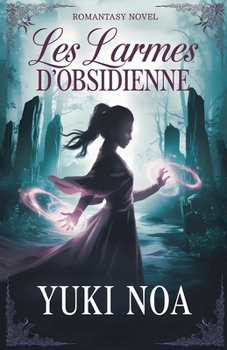 Paperback Les larmes d'obsidienne [French] Book