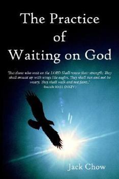 Hardcover The Practice of Waiting on God Book