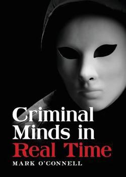 Paperback Criminal Minds in Real Time Book