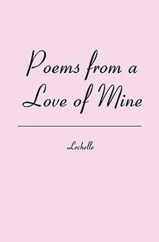 Paperback Poems from a Love of Mine Book