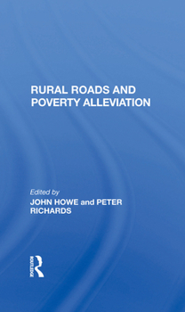 Hardcover Rural Roads and Poverty Alleviation Book