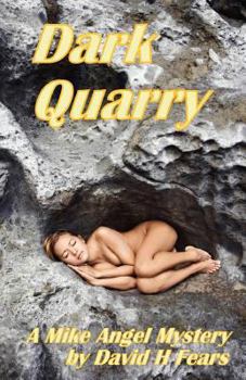 Paperback Dark Quarry: A Mike Angel Mystery Book