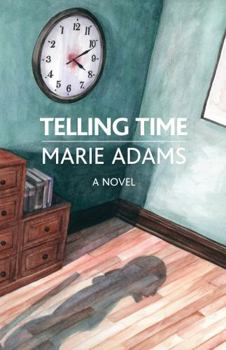 Paperback Telling Time: A Novel (Fiction / Poetry) Book