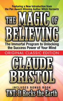 Paperback The Magic of Believing (Original Classic Edition) Book