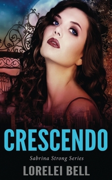 Crescendo: Large Print Edition