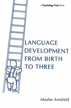Paperback Language Development From Birth To Three Book