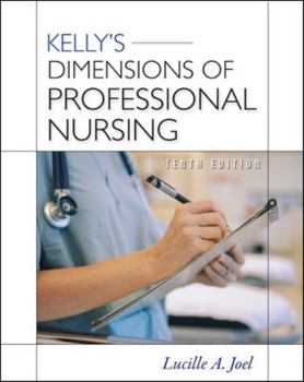 Paperback Kelly's Dimensions of Professional Nursing, Tenth Edition Book
