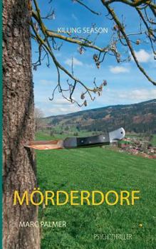 Paperback Mörderdorf: - Killing Season - [German] Book