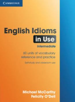 English Idioms in Use - Book  of the English Vocabulary in Use