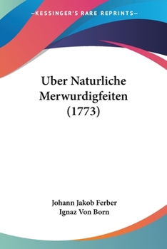 Paperback Uber Naturliche Merwurdigfeiten (1773) [German] Book
