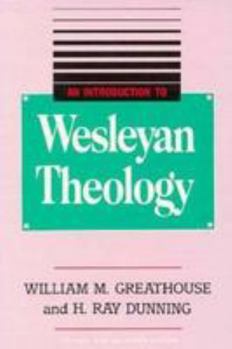 Paperback An Introduction to Wesleyan Theology Book