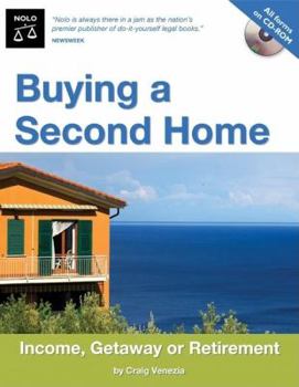 Paperback Buying a Second Home: Income, Getaway, or Retirement [With CD-ROM] Book