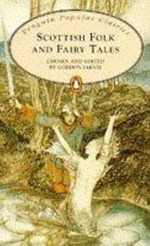 Paperback Scottish Folk and Fairy Tales (Penguin Popular Classics) Book