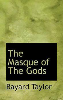 Paperback The Masque of the Gods Book