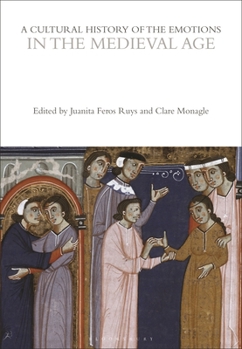 Paperback A Cultural History of the Emotions in the Medieval Age Book